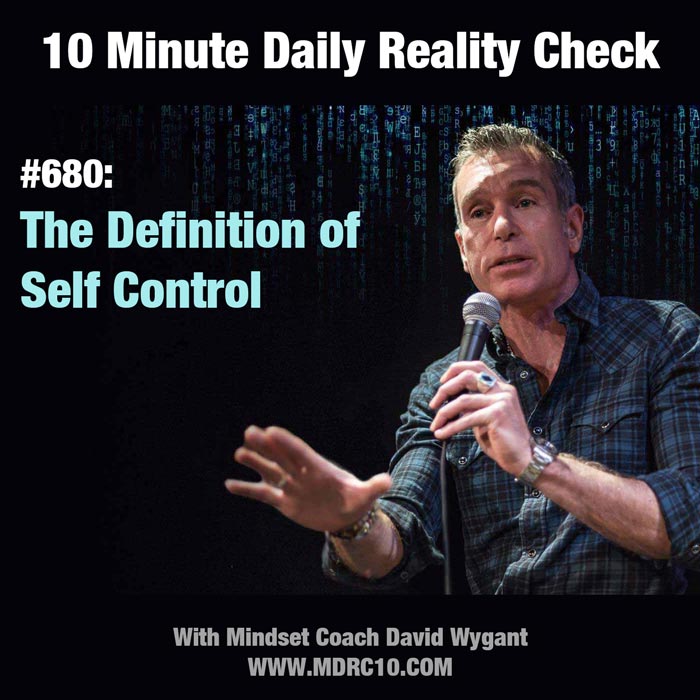 the-definition-of-self-control-10-minute-daily-reality-check